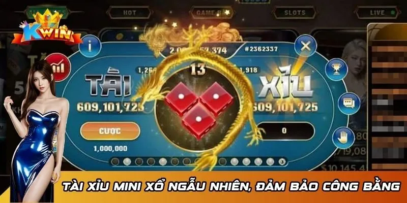 Tài Xỉu Mini xổ ngẫu nhiên, đảm bảo công bằng